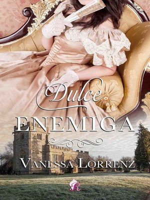 cover image of Dulce enemiga